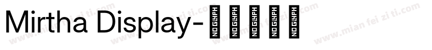 Mirtha Display字体转换